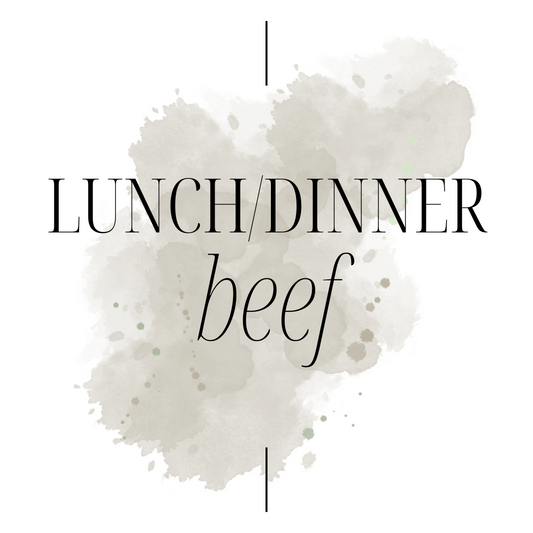 Lunch/Dinner - BEEF